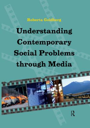 Cover of the book Understanding Contemporary Social Problems Through Media by Taylor and Francis