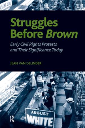 Cover of the book Struggles Before Brown by Roya Ferdows, Soosan Latham