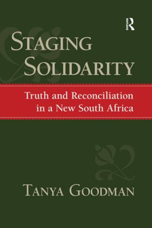 Cover of the book Staging Solidarity by Rodney Tolley, Brian John Turton