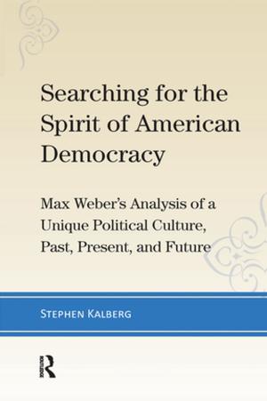 Cover of the book Searching for the Spirit of American Democracy by Ishtiyaque Haji, Stefaan E. Cuypers
