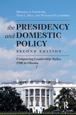 Cover of the book Presidency and Domestic Policy by Linda Grove, Shinya Sugiyama