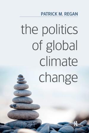 Cover of the book The Politics of Global Climate Change by Willem Molle