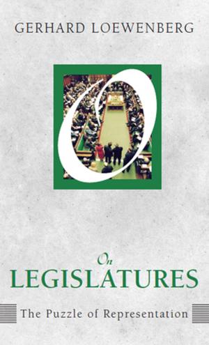 Cover of the book On Legislatures by Glenn Johnson, C Leroy Quance