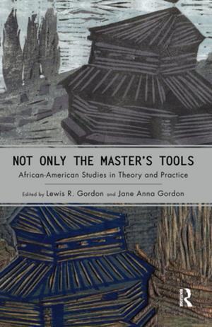 Cover of the book Not Only the Master's Tools by O.H.K. Spate, A.T.A. Learmonth