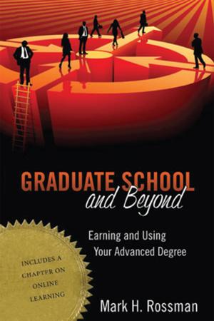 Cover of the book Graduate School and Beyond by Darren R. Halpin