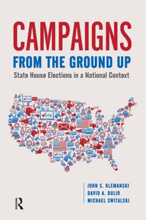 Cover of the book Campaigns from the Ground Up by Mark DeKay