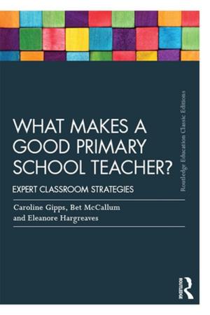Book cover of What Makes a Good Primary School Teacher?