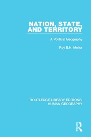 Cover of the book Nation, State and Territory by Jia Yi Chow, Keith Davids, Chris Button, Ian Renshaw
