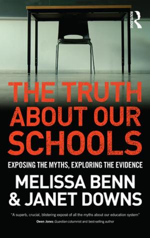 Cover of the book The Truth About Our Schools by Siri Gloppen