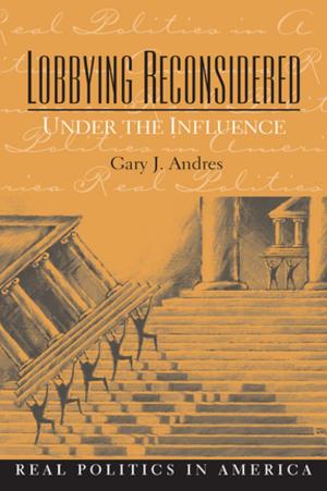 Cover of the book Lobbying Reconsidered by David Sunderland