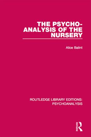 Cover of the book The Psycho-Analysis of the Nursery by Thomas Szasz