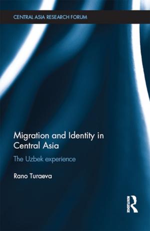 Cover of the book Migration and Identity in Central Asia by Douglas R. Bohi, W. David Montgomery