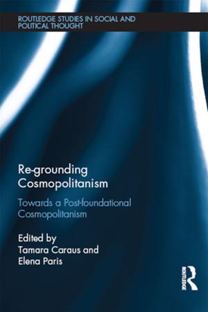 Cover of the book Re-Grounding Cosmopolitanism by Clayton Crockett