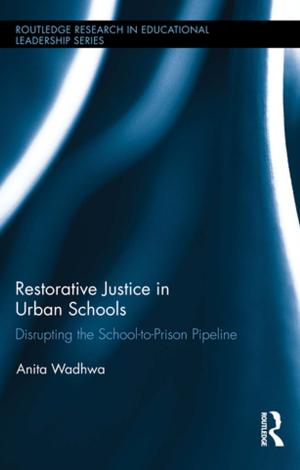 Cover of the book Restorative Justice in Urban Schools by Gilles Delisle