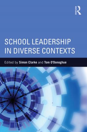 Cover of the book School Leadership in Diverse Contexts by Des Bell, George Wilson, Philip Mcbride, Nial Cairns