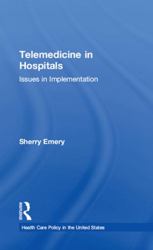 Cover of the book Telemedicine in Hospitals by Jack Pastor