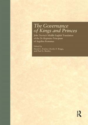 Cover of the book The Governance of Kings and Princes by Anthony D. Pellegrini, Frank Symons, John Hoch