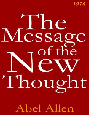 Cover of the book The Message of the New Thought by Tom Watson
