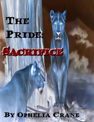 Cover of the book The Pride: Sacrifice by Artimia Arian