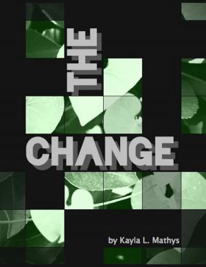 Cover of the book The Change by Annette Lunt Hunter