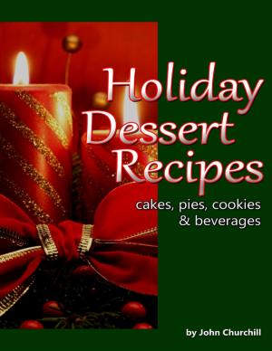 Cover of the book Holiday Dessert Recipes by Clifton Tulloch