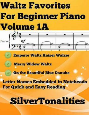 Cover of the book Waltz Favorites for Beginner Piano Volume 1 A by Kev Pickering, Jennifer Jay