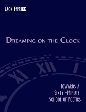 Cover of the book Dreaming On the Clock by Rock Page
