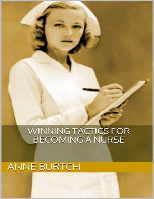 bigCover of the book Winning Tactics for Becoming a Nurse by 