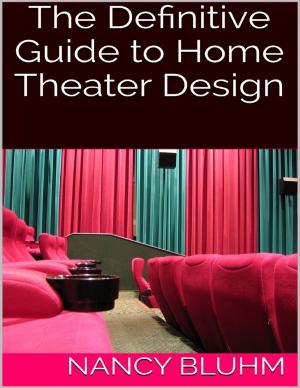 Cover of the book The Definitive Guide to Home Theater Design by Edward Carpenter