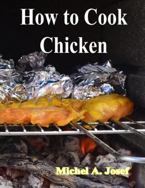 Cover of the book How to Cook Chicken by Christopher Goben