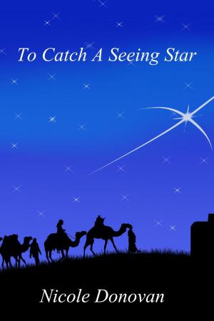 bigCover of the book To Catch A Seeing Star by 