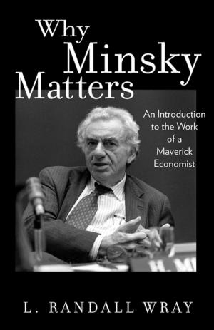 Cover of the book Why Minsky Matters by Niccolò Machiavelli