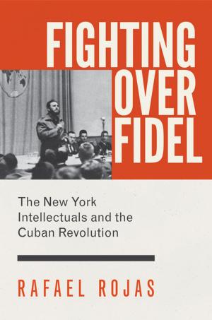 bigCover of the book Fighting over Fidel by 