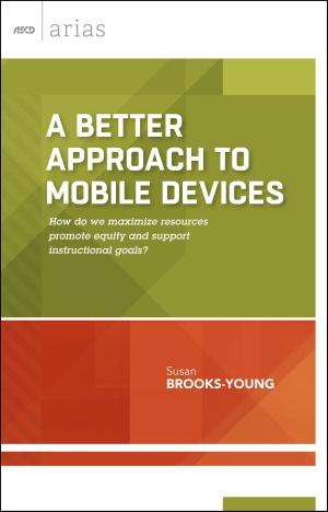 Cover of the book A Better Approach to Mobile Devices by Marilee Sprenger