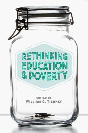 Cover of the book Rethinking Education and Poverty by Anthony Gierzynski