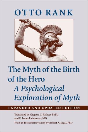 Cover of the book The Myth of the Birth of the Hero by AAUP