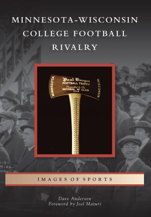 Book cover of Minnesota-Wisconsin College Football Rivalry