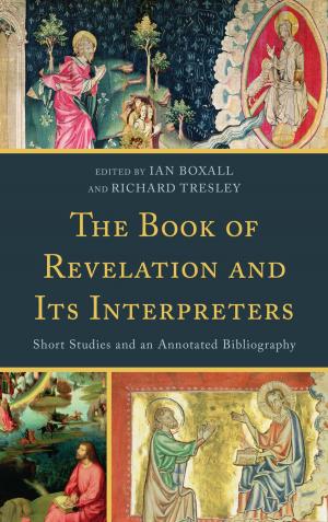 Cover of the book The Book of Revelation and Its Interpreters by Debbie Sydow, Richard L. Alfred