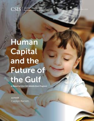 Cover of the book Human Capital and the Future of the Gulf by 