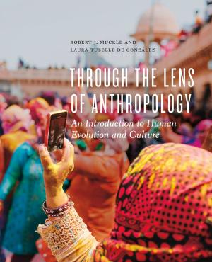 Book cover of Through the Lens of Anthropology