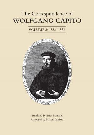 Cover of the book The Correspondence of Wolfgang Capito by David Mutimer