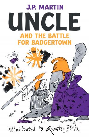 Cover of the book Uncle and the Battle for Badgertown by Russell Ash