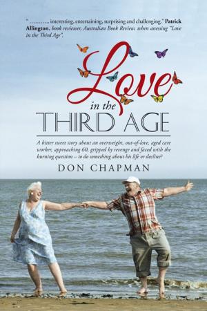 Cover of the book Love in the Third Age by Alivia Cahill