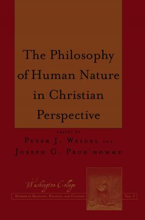 Cover of the book The Philosophy of Human Nature in Christian Perspective by Jacek Dobrowolski