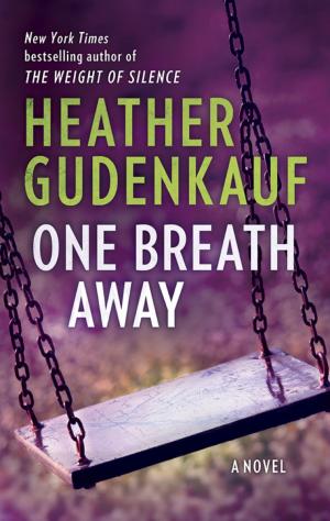 Cover of the book One Breath Away by Susan Wiggs