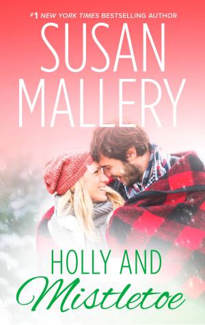 Cover of the book HOLLY AND MISTLETOE by Diana Palmer
