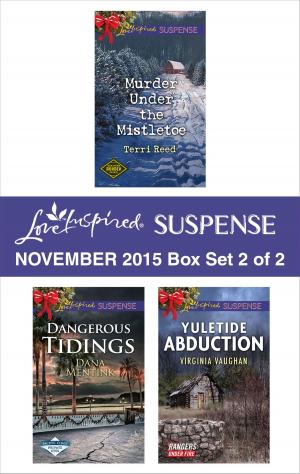 Book cover of Love Inspired Suspense November 2015 - Box Set 2 of 2
