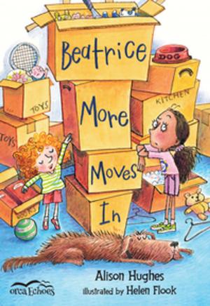 Cover of the book Beatrice More Moves In by Frieda Wishinsky