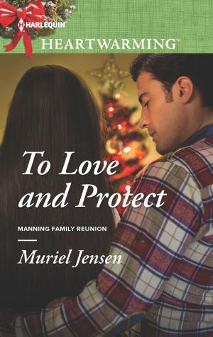 Book cover of To Love and Protect