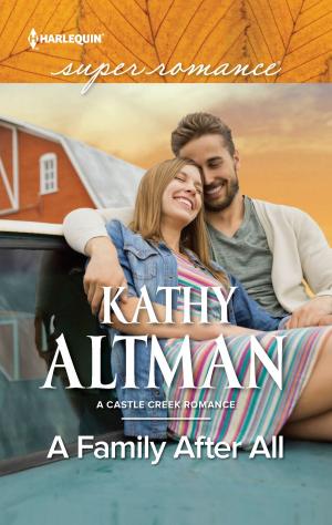 Cover of the book A Family After All by Deb Kastner